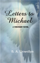 Letters to Michael - Some people have to die to discover what life is all about.