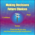 Making Decisions & Future Choices CD - written & performed by Barbara Llewellyn